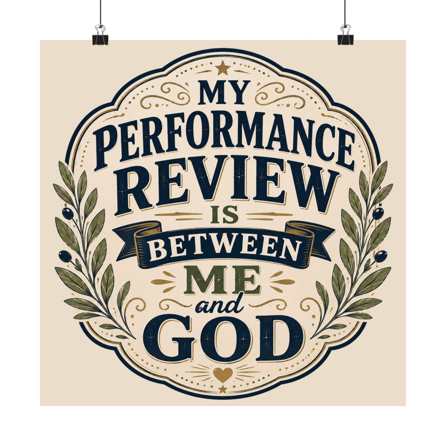 Christian Office Poster — “My Performance Review Is Between Me and God” (Vintage Matte)